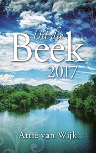 Download Uit die Beek 2017 (Afrikaans Edition) pdf, epub, ebook