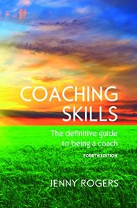 Download Coaching Skills: The Definitive Guide to Being A Coach pdf, epub, ebook