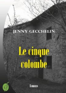 Download Le cinque colombe (Green) (Italian Edition) pdf, epub, ebook