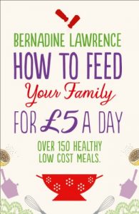 Download How to Feed Your Family for £5 a Day pdf, epub, ebook