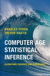 Download Computer Age Statistical Inference: Algorithms, Evidence, and Data Science (Institute of Mathematical Statistics Monographs) pdf, epub, ebook