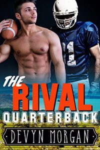 Download The Rival Quarterback: A gay-for-you football romance pdf, epub, ebook