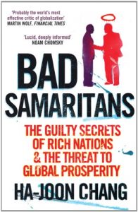 Download Bad Samaritans: The Guilty Secrets of Rich Nations and the Threat to Global Prosperity pdf, epub, ebook