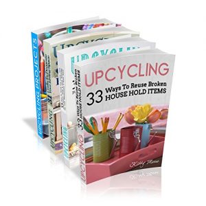 Download Upcycling Crafts Boxset Vol 1: The Top 4 Best Selling Upcycling Books With 197 Crafts! pdf, epub, ebook