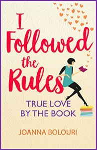 Download I Followed the Rules: bestselling author of the laugh-out-loud romcom THE LIST pdf, epub, ebook