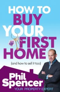 Download How to Buy Your First Home (And How to Sell it Too) pdf, epub, ebook