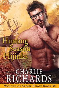 Download Hunting Season Hijinks (Wolves of Stone Ridge Book 38) pdf, epub, ebook