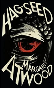 Download Hag-Seed: The Tempest Retold (Hogarth Shakespeare) pdf, epub, ebook