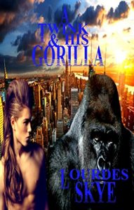 Download A Twink & his Gorilla pdf, epub, ebook