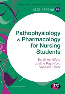 Download Pathophysiology and Pharmacology for Nursing Students (Transforming Nursing Practice Series) pdf, epub, ebook