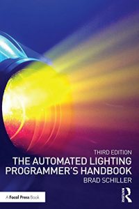 Download The Automated Lighting Programmer’s Handbook pdf, epub, ebook
