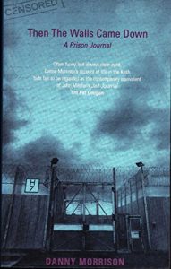 Download Then the Walls Came Down: A Prison Journal pdf, epub, ebook