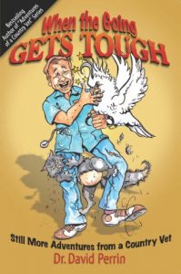 Download When the Going Gets Tough: Still More Adventures from a Country Vet (Adventures of a Country Vet Book 5) pdf, epub, ebook