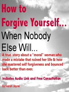 Download How To Forgive Yourself When Nobody Else Will pdf, epub, ebook