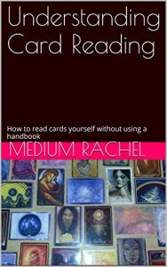 Download Understanding Card Reading: How to read cards yourself without using a handbook (Understanding Mediumship 2) pdf, epub, ebook