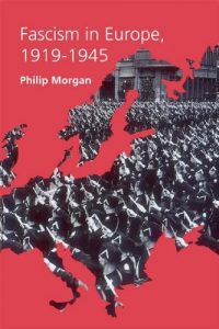 Download Fascism in Europe, 1919-1945 (Routledge Companions) pdf, epub, ebook