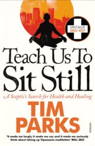 Download Teach Us to Sit Still: A Sceptic’s Search for Health and Healing pdf, epub, ebook