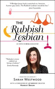 Download The Rubbish Lesbian: Selected Columns pdf, epub, ebook