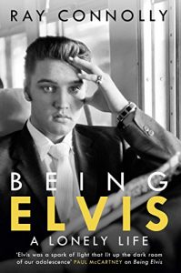 Download Being Elvis: A Lonely Life pdf, epub, ebook