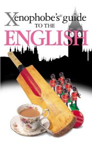 Download The Xenophobe’s Guide to the English (Xenophobe’s Guides) pdf, epub, ebook