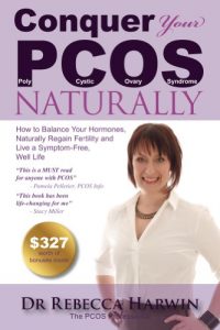 Download Conquer Your PCOS Naturally: How to Balance Your Hormones, Naturally Regain Fertility and Live a Symptom-Free, Well Life (Conquer It All Book 1) pdf, epub, ebook