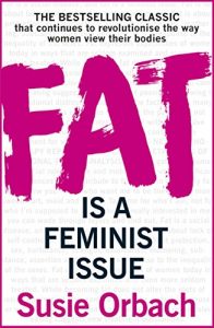 Download Fat Is A Feminist Issue pdf, epub, ebook