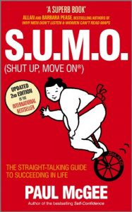 Download S.U.M.O (Shut Up, Move On): The Straight-Talking Guide to Succeeding in Life pdf, epub, ebook
