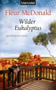 Download Wilder Eukalyptus: Australien-Saga (German Edition) pdf, epub, ebook