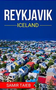 Download Reykjavik: The best Reykjavik Travel Guide: The Best Travel Tips About Where to Go and What to See in Reykjavik: (reykjavik tour guide, reykjavik travel … Travel to Iceland, Travel to reykjavik) pdf, epub, ebook