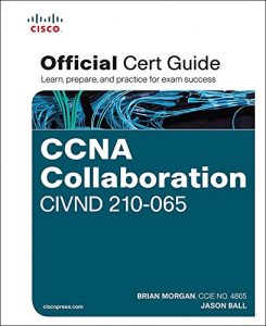 Download CCNA Collaboration CIVND 210-065 Official Cert Guide pdf, epub, ebook