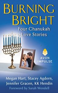 Download Burning Bright: Four Chanukah Love Stories pdf, epub, ebook
