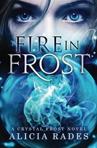 Download Fire in Frost (Crystal Frost Book 1) pdf, epub, ebook