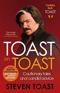 Download Toast on Toast: Cautionary tales and candid advice pdf, epub, ebook