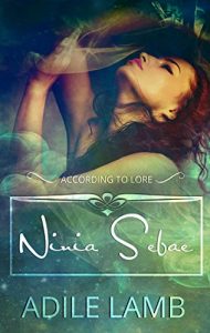 Download NINIA SEBAE (According to Lore Book 1) pdf, epub, ebook