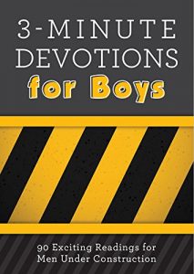 Download 3-Minute Devotions for Boys: 90 Exciting Readings for Men Under Construction pdf, epub, ebook