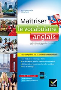 Download Maîtriser le vocabulaire anglais : lycée, classes prépas et université (French Edition) pdf, epub, ebook