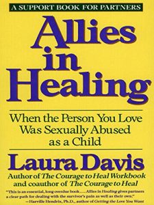 Download Allies in Healing: When the Person You Love Is a Survivor of Child Sexual Abuse pdf, epub, ebook