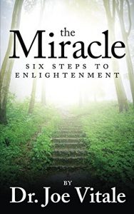 Download The Miracle: Six Steps to Enlightenment pdf, epub, ebook