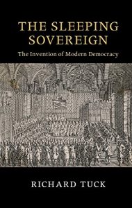 Download The Sleeping Sovereign: The Invention of Modern Democracy (The Seeley Lectures) pdf, epub, ebook