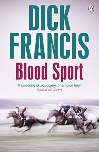 Download Blood Sport (Francis Thriller) pdf, epub, ebook
