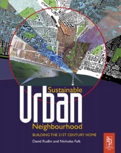 Download Sustainable Urban Neighbourhood: Building the 21st Century Home pdf, epub, ebook