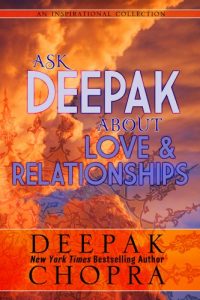 Download Ask Deepak About Love and Relationships pdf, epub, ebook