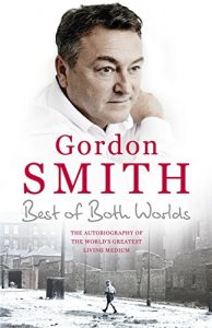 Download The Best of Both Worlds: The autobiography of the world’s greatest living medium pdf, epub, ebook