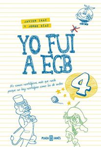 Download Yo fui a EGB 4 (Spanish Edition) pdf, epub, ebook