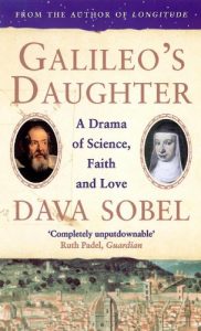 Download Galileo’s Daughter: A Drama of Science, Faith and Love pdf, epub, ebook