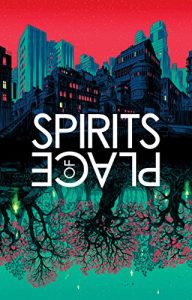 Download Spirits of Place pdf, epub, ebook