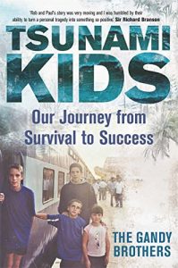 Download Tsunami Kids: Our Journey from Survival to Success pdf, epub, ebook
