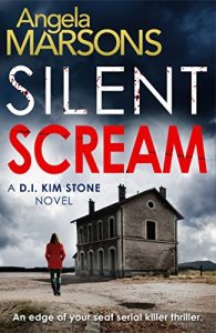 Download Silent Scream: An edge of your seat serial killer thriller (Detective Kim Stone crime thriller series Book 1) pdf, epub, ebook
