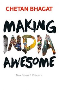 Download Making India Awesome pdf, epub, ebook