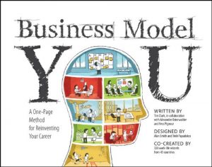 Download Business Model You: A One-Page Method For Reinventing Your Career pdf, epub, ebook